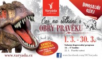 Výstava obři pravěku - Varyáda Karlovy Vary