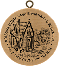 Turistická známka č. 2149 - Křížová cesta a  Malé varhany u Šluknova