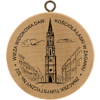 Turistická známka č. 322 - Wieża widokowa dawnego Kościoła Łaski w Żaganiu