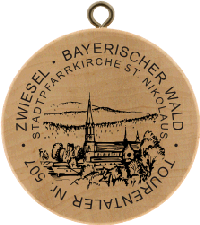 Turistická známka č. 507 - ZWIESEL    BAYERISCHER WALD