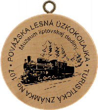 Turistická známka č. 107 - Považská lesná železnica