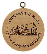Turistická známka č. 667 - Vodní mlýn ve Slupi