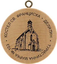 Turistická známka č. 103 - Kostel Sv. Františka - Deljatyn