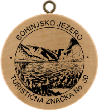 Turistická známka č. 30 - BOHINJSKO JEZERO