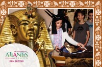 Atlantis Center: Dům zážitků - Faraonovo tajemství