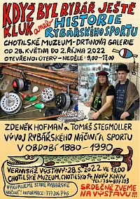Výstava,, Když byl rybář ještě kluk aneb historie rybářského sportu"