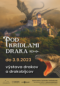 Pod krídlami draka - výstava na Trenčianskom hrade