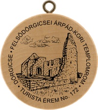 Turistická známka č. 172 - DÖRGICSE - FELSŐDÖRGICSEI ÁRPÁD-KORI TEMPLOMROM
