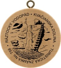 Turistická známka č. 756 - Ráztocký vodopád - Kvačianska dolina