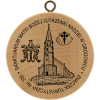 Turistická známka č. 330 - Sanktuarium Matki Bożej Jutrzenki Nadziei w Grodowcu