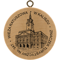 Turistická známka č. 347 - Wieża ratuszowa w Kaliszu