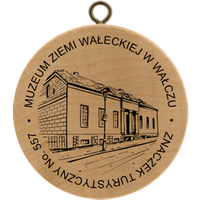 Turistická známka č. 557 - Muzeum Ziemi Wałeckiej w Wałczu