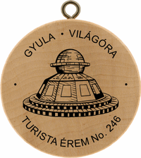 Turistická známka č. 246 - GYULA - VILÁGÓRA