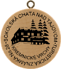 Turistická známka č. 28 - Sokolská chata nad Tajovom