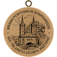 Turistická známka č. 309 - Stargard - Brama Portowa (Brama Młyńska)
