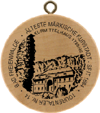 Turistická známka č. 14 - BAD FREIENWALDE . ÄLTESTE MÄRKISCHE KURSTADT - SEIT 1684
