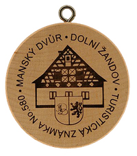 Turistická známka č. 580 - Manský dvůr Dolní Žandov