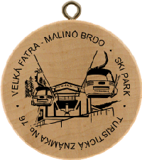 Turistická známka č. 76 - Malinô Brdo