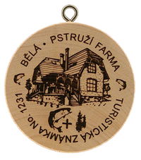 Turistická známka č. 1231 - Bělá - Pstruží Farma