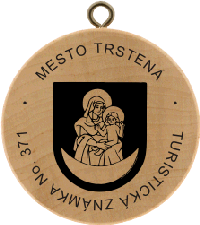 Turistická známka č. 371 - MESTO TRSTENÁ