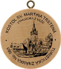 Turistická známka č. 565 - KOSTOL SV. MARTINA TRSTENÁ