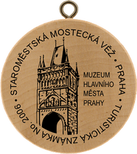 Turistická známka č. 2006 - Staroměstská mostecká věž, Praha