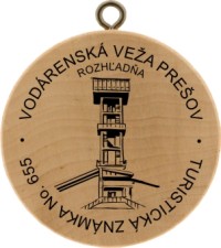 Turistická známka č. 655 - Rozhľadňa Vodárenská veža Prešov