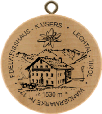 Turistická známka č. 172 - EDELWEISSHAUS . KAISER