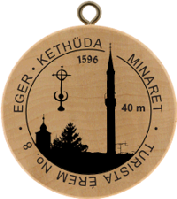 Turistická známka č. 8 - EGER - KETHÜDA MINARET