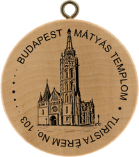 Turistická známka č. 103 - BUDAPEST . MÁTYÁS TEMPLOM
