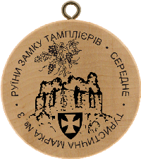 Turistická známka č. 3 - Zřícenina hradu templářů - Seredně - Zakarpatí
