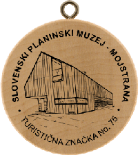 Turistická známka č. 75 - Slovenski planinski muzej