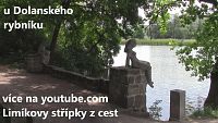Limíkovy střípky z cest - 50. díl – Vítkovec, Dolanský rybník