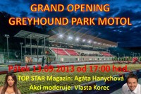 Grand Opening Greyhound Park Motol dne 13.09.2013
