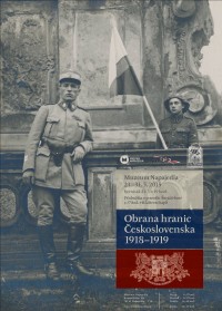 Vernisáž - Obrana hranic Československa v letech 1918-1919