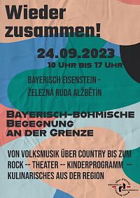 Znovu spolu! Česko – bavorské setkání na hranici