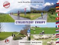 Cyklostezky Evropy; Pohodově na kole - téměř po rovině; trasy vhodné pro rodiny s dětmi i pro cyklopřívěsy