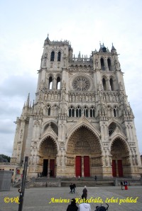 Amiens - Katedrála Notre-Dame