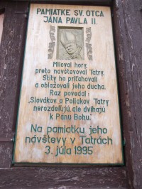 k pamiatke návštevy Jána Pavla II. v Tatrách